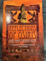 Reflections of Osiris. Lives from Ancient Egypt