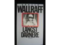 L&auml;ngst d&auml;rnere