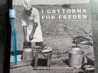 Fredskockarna : i grytorna f&ouml;r freden : om maten och livet i utlandstj&auml;nsten