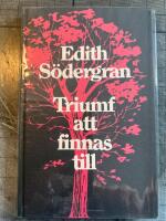 Triumf att finnas till