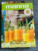 Manna - en medveten kokbok