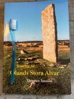 Str&ouml;vt&aring;g p&aring; &Ouml;lands Stora Alvar