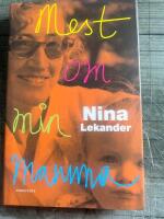 Mest om min mamma