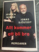 Allt kommer att bli bra : memoarer