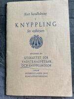 Kort handledning i knyppling f&ouml;r nyb&ouml;rjare