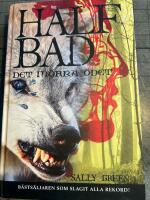 Half bad. Det m&ouml;rka &ouml;det