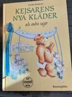 Kejsarens nya kl&auml;der och andra sagor