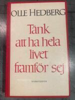 T&auml;nk att ha hela livet framf&ouml;r sej
