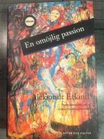 En om&ouml;jlig passion : Psykoanalysens genombrott i Ryssland