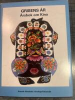 Grisens &aring;r : &aring;rsbok om Kina
