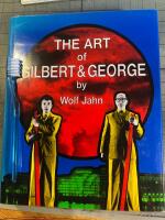 The art of Gilbert & George, or, An aesthetic of existence