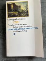 1789 : franska revolutionens bakgrund och orsaker