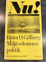 Milj&ouml; - ekonomi - politik : vem best&auml;mmer egentligen?