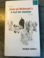 Det b&auml;sta ur Jesus p&aring; McDonalds och Gud h&ouml;r b&ouml;nder