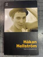 H&aring;kan Hellstr&ouml;m : texter om ett popfenomen