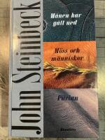 M&aring;nen har g&aring;tt ned : M&ouml;ss och m&auml;nniskor ; P&auml;rlan