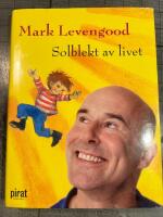 Solblekt av livet