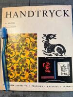 Handtryck. Historisk &aring;terblick. Tekniker - material - exempel
