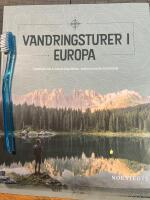Vandringsturer i Europa : spektakul&auml;ra vandringsleder, fascinerande landskap