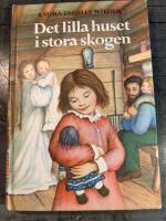 Det lilla huset i stora skogen