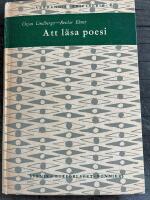 Att l&auml;sa poesi. Metoder f&ouml;r diktanalys