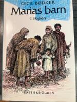 Marias barn. 1. Pojken