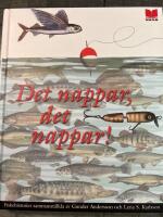 Det nappar, det nappar!