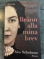 Br&auml;nn alla mina brev