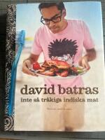 David Batras inte s&aring; tr&aring;kiga indiska mat