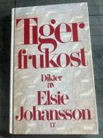 Tigerfrukost : dikter
