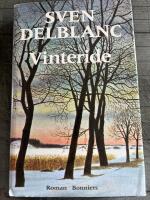 Vinteride : en ber&auml;ttelse fr&aring;n S&ouml;rmland