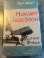 Jag heter Shylock : K&ouml;pmannen i Venedig p&aring; nytt
