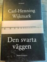 Den svarta v&auml;ggen : Roman