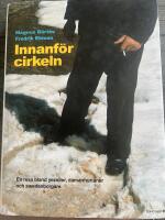 Innanf&ouml;r cirkeln : en resa bland yezidier, damanhurianer och swedenborgare
