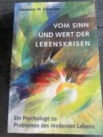 Vom Sinn und Wert der Lebenskrisen