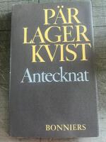 Antecknat : ur efterl&auml;mnade dagb&ouml;cker och anteckningar