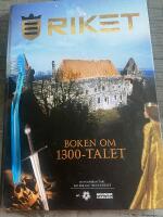 Riket : boken om 1300-talet