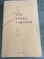 Att t&auml;nka i skisser : ess&auml;er om bildens filosofi och filosofins bilder