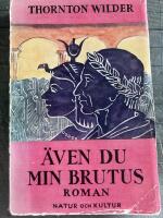 &Auml;ven du min Brutus