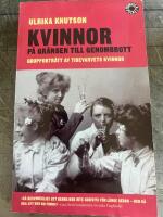 Kvinnor p&aring; gr&auml;nsen till genombrott : grupportr&auml;tt av Tidevarvets kvinnor