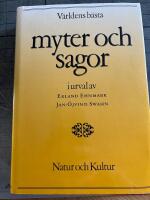V&auml;rldens b&auml;sta myter och sagor i urval