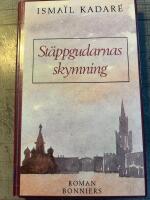 St&auml;ppgudarnas skymning : [roman]