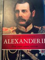 Alexander II : den siste store tsaren