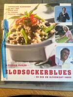 Blodsockerblues : en bok om glykemiskt index