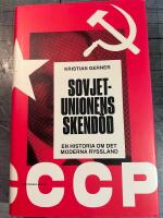 Sovjetunionens skend&ouml;d : en historia om det moderna Ryssland