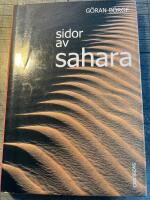 Sidor av Sahara : Egypten, Libyen, Marocko, V&auml;stsahara