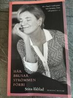 H&auml;r brusar str&ouml;mmen f&ouml;rbi