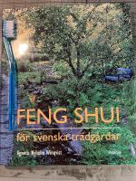Feng shui för svenska trädgårdar