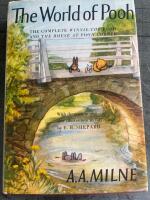 The World of Pooh. Containg Winnie-the-Pooh and the House at Four Corner