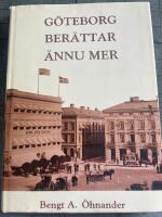 G&ouml;teborg ber&auml;ttar &auml;nnu mer